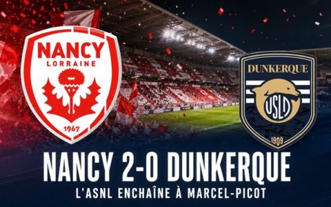Nancy – Dunkerque 2-0
